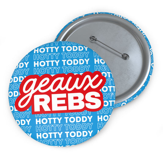 Geaux Rebs Ole Miss Gameday Pin Button